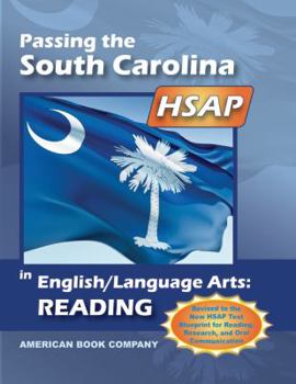 Paperback Passing the South Carolina HSAP in English/Language Arts: Reading Book