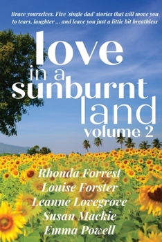 Paperback Love in a Sunburnt Land Volume 2 Book