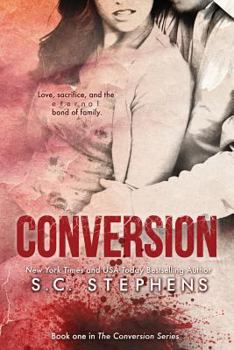 Conversion - Book #1 of the Conversion