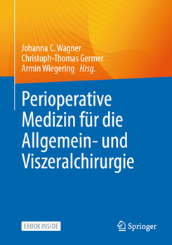 Paperback Perioperative Medizin Für Die Allgemein- Und Viszeralchirurgie [German] Book