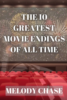 Paperback The 10 Greatest Movie Endings of All Time Book