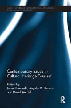 Paperback Contemporary Issues in Cultural Heritage Tourism Book