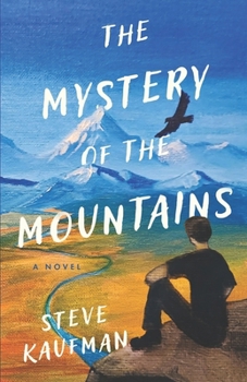 Paperback The Mystery of the Mountains Book