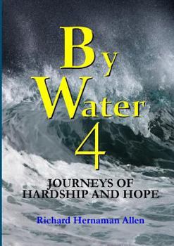 Paperback By Water 4: Journeys of Hardship and Hope [Ukrainian] Book
