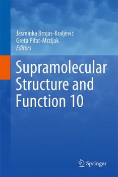 Hardcover Supramolecular Structure and Function 10 Book