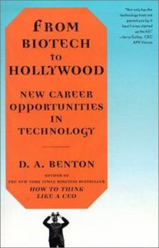 Paperback From Biotech to Hollywood: New Career Opportunities in Technology Book