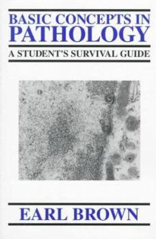 Paperback Basic Concepts in Pathology: A Student's Survival Guide Book