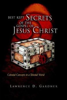Paperback Best Kept Secrets of the Gospel of Jesus Christ Book