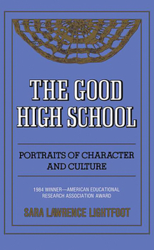Paperback The Good High School: Portraits of Character and Culture Book