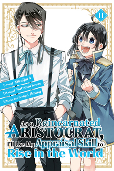 Paperback As a Reincarnated Aristocrat, I'll Use My Appraisal Skill to Rise in the World 1 1 (Manga) Book