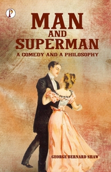 Paperback Man and Superman: A Comedy and a Philosophy Book