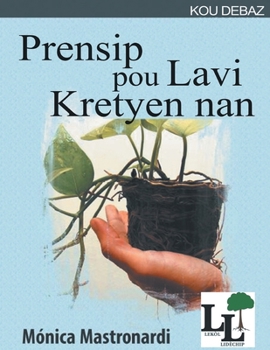 Paperback Prensip Pou Lavi Kretyen Nan [Haitian French Creole] Book