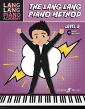 Paperback Lang Lang Piano Academy -- The Lang Lang Piano Method: Level 5, Book & Online Audio Book