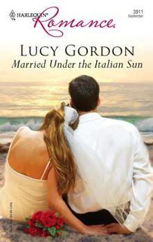 Mass Market Paperback Married Under the Italian Sun Book