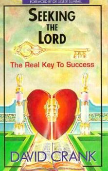 Paperback Seeking the Lord: The Real Key to Success Book