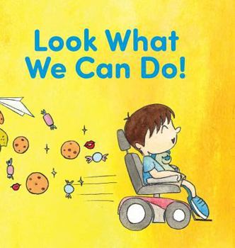 Hardcover Look What We Can Do! Book