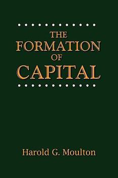Paperback The Formation of Capital Book