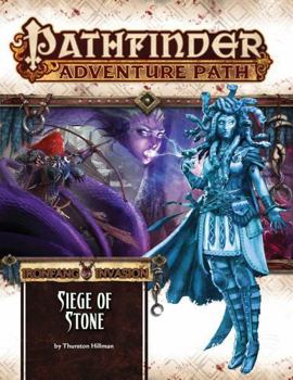 Pathfinder Adventure Path #118: Siege of Stone - Book #118 of the Pathfinder Adventure Path