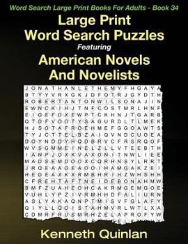 Paperback Large Print Word Search Puzzles Featuring American Novels And Novelists [Large Print] Book