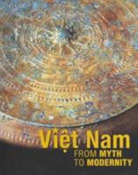 Paperback Viet Nam: From Myth to Modernity Book