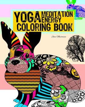 Paperback Meditation Yoga Energy Coloring Book