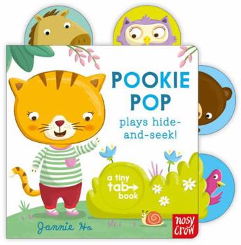 Pookie Pop Plays Hide-and-Seek: A Tiny Tab Book - Book  of the Tiny Tab Books