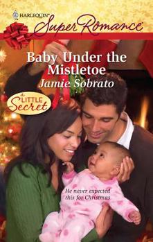 Mass Market Paperback Baby Under the Mistletoe Book