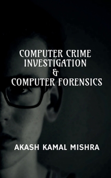Paperback Computer Crime Investigation & Computer Forensics Book