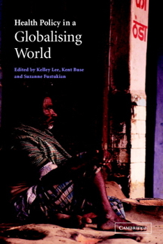 Paperback Health Policy in a Globalising World Book