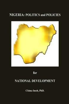 Paperback Nigeria: Politics and Policies for National Development Book