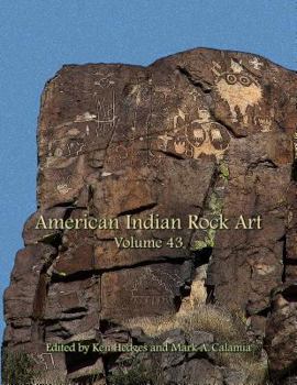 Paperback American Indian Rock Art, Volume 43 Book