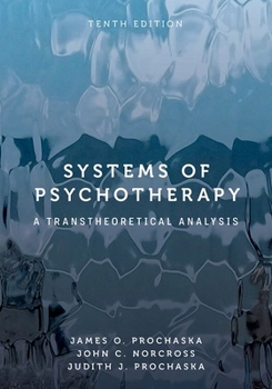 Hardcover Systems of Psychotherapy: A Transtheoretical Analysis Book
