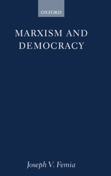 Marxism and Democracy (Marxist Introductions)