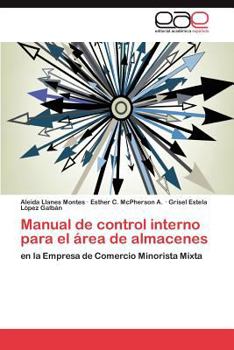 Paperback Manual de control interno para el área de almacenes [Spanish] Book