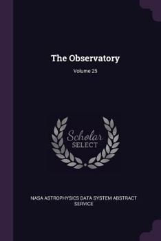 Paperback The Observatory; Volume 25 Book