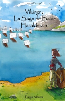 Paperback Vikingr: La Saga de Baldr Haraldsson [French] Book