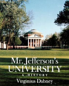 Paperback Mr. Jefferson's University: A History Book
