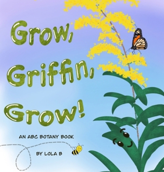 Hardcover Grow, Griffin, Grow! Book