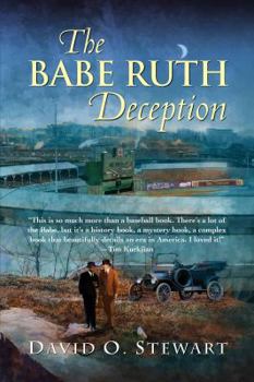 The Babe Ruth Deception - Book #3 of the Dr. Jamie Fraser & Speed Cook