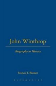 Paperback John Winthrop: Biography as History Book