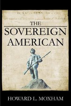 Paperback The Sovereign American Book