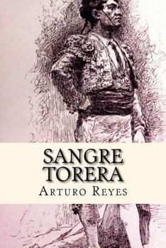 Paperback Sangre Torera (Spanish Edition) [Spanish] Book