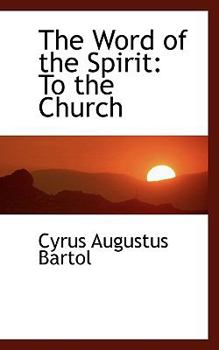 Paperback The Word of the Spirit: To the Church Book