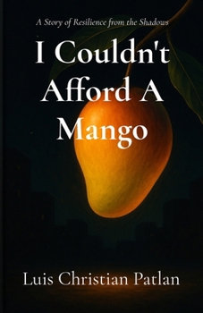 Paperback I Couldn't Afford A Mango Book