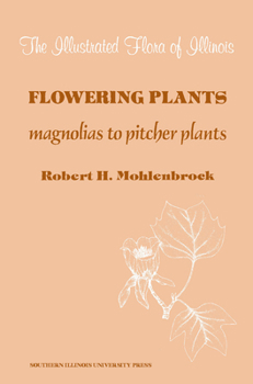 Hardcover Flowering Plants: Magnolias to Pitcher Plants Book
