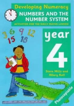 Hardcover Numbers and the Number System Year 4: Activities for the Daily Maths Lesson Book