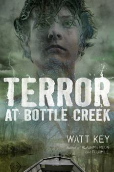 Hardcover Terror at Bottle Creek Book