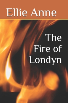 The Fire of Londyn