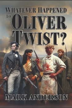 Whatever Happened to Oliver Twist