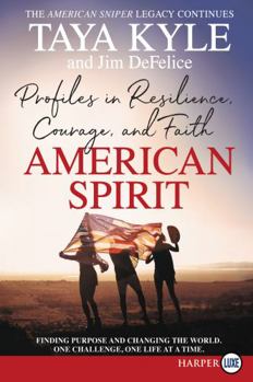 Paperback American Spirit: Profiles in Resilience, Courage, and Faith [Large Print] Book